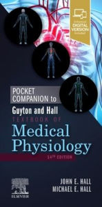 Title: Pocket Companion to Guyton and Hall Textbook of Medical Physiology, Author: John E. Hall PhD