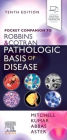 Pocket Companion to Robbins & Cotran Pathologic Basis of Disease