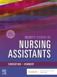 Title: Mosby's Textbook for Nursing Assistants - Soft Cover Version / Edition 10, Author: Sheila A. Sorrentino PhD