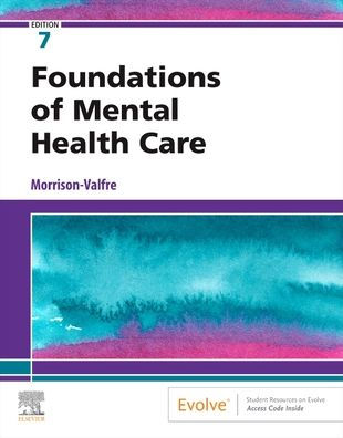 Foundations of Mental Health Care / Edition 7