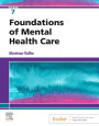 Foundations of Mental Health Care - E-Book: Foundations of Mental Health Care - E-Book