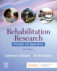 Title: Rehabilitation Research - E-Book: Principles and Applications, Author: Catherine H. Balthazar PhD
