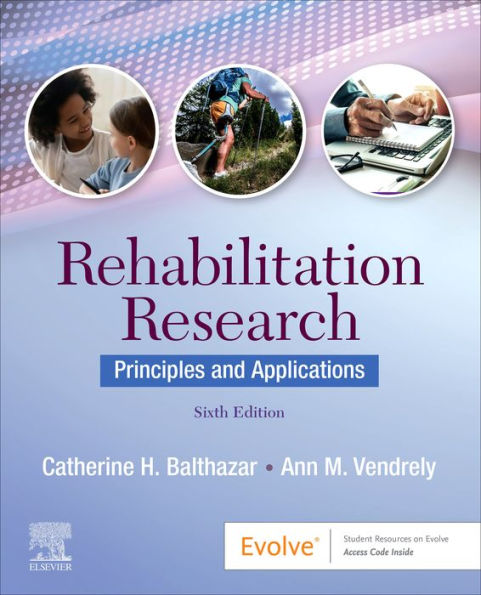 Rehabilitation Research - E-Book: Principles and Applications