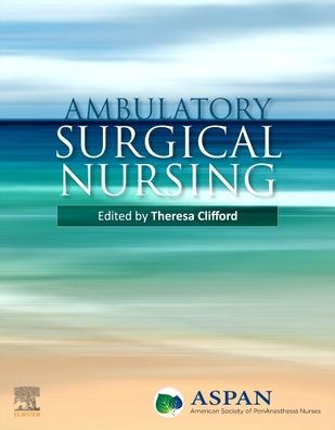 Ambulatory Surgical Nursing