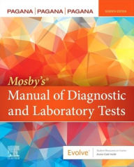 Title: Mosby's® Manual of Diagnostic and Laboratory Tests, Author: Kathleen Deska Pagana PhD