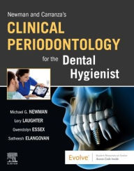 Title: Newman and Carranza's Clinical Periodontology for the Dental Hygienist, Author: Michael G. Newman DDS