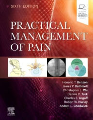Title: Practical Management of Pain, Author: Honorio Benzon MD
