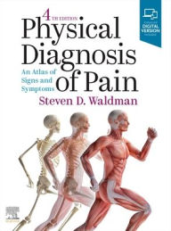 Title: Physical Diagnosis of Pain, Author: Steven D. Waldman MD