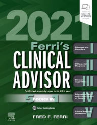 Free downloaded e-books Ferri's Clinical Advisor 2021: 5 Books in 1 by Fred F. Ferri MD, FACP iBook RTF PDF