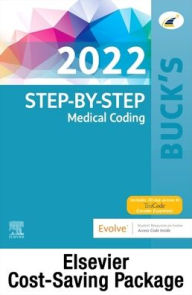 Title: Buck's Step-by-Step Medical Coding, 2022 Edition - Text and Workbook Package, Author: Elsevier