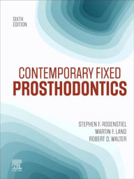 Title: Contemporary Fixed Prosthodontics: Contemporary Fixed Prosthodontics - E-Book, Author: Stephen F. Rosenstiel BDS