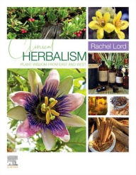 Download textbooks pdf format free Clinical Herbalism: Plant Wisdom from East and West by Rachel Lord 9780323721769 DJVU