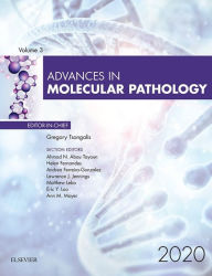 Title: Advances in Molecular Pathology, E-Book 2020: Advances in Molecular Pathology, E-Book 2020, Author: Gregory J. Tsongalis PhD