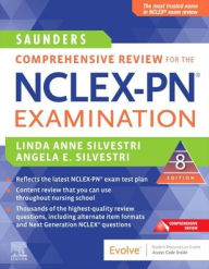 Long haul ebook Saunders Comprehensive Review for the NCLEX-PN Examination by Linda Anne Silvestri PhD, RN, FAAN, Angela Elizabeth Silvestri PhD, APRN, FNP-BC, CNE