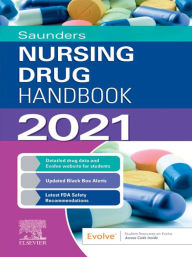 Title: Saunders Nursing Drug Handbook 2021 E-Book: Saunders Nursing Drug Handbook 2021 E-Book, Author: Robert Kizior BS