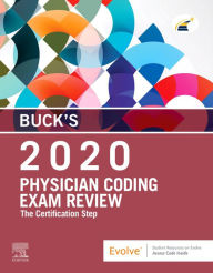 Title: Buck's Physician Coding Exam Review 2020 E-Book: The Certification Step, Author: Elsevier