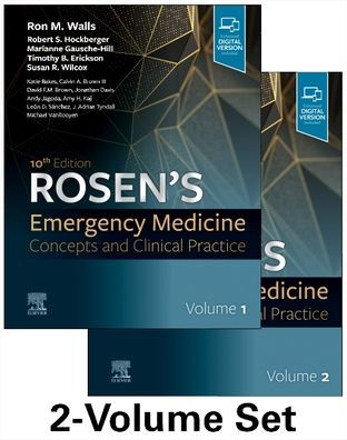 Rosen's Emergency Medicine: Concepts and Clinical Practice: 2-Volume Set