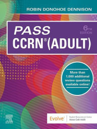 Title: Pass CCRN(R) (Adult) - E-Book, Author: CNE Dennison DNP