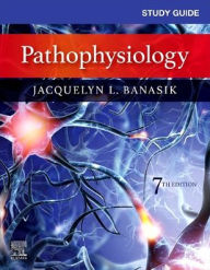 Title: Study Guide for Pathophysiology, Author: Jacquelyn L. Banasik PhD