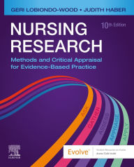 Title: Nursing Research E-Book: Methods and Critical Appraisal for Evidence-Based Practice, Author: Geri LoBiondo-Wood PhD