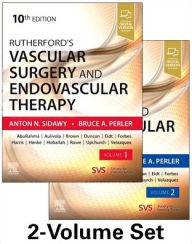 Free download ebooks pdf Rutherford's Vascular Surgery and Endovascular Therapy, 2-Volume Set 9780323775571 ePub FB2 DJVU by Anton P Sidawy MD, MPH, Bruce A Perler MD, MBA (English literature)