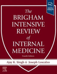 Free mp3 book downloads The Brigham Intensive Review of Internal Medicine in English ePub by Ajay K. Singh MBBS, FRCP , MBA, Joseph Loscalzo MD, PhD