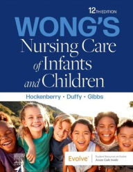 Study Guide for Wong's Essentials of Pediatric N: 11th edition