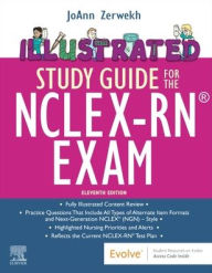 Title: Illustrated Study Guide for the NCLEX-RN® Exam, Author: JoAnn Zerwekh EdD