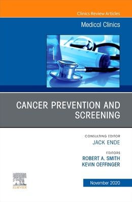 Update Cancer Screening, An Issue of Medical Clinics North America