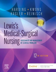 Title: Lewis's Medical-Surgical Nursing: Assessment and Management of Clinical Problems, Single Volume, Author: Mariann M. Harding PhD