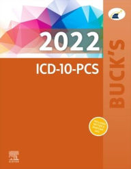 Title: Buck's 2022 ICD-10-PCS, Author: Elsevier