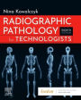 Radiographic Pathology for Technologists