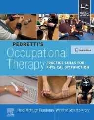 Book downloader for pc Pedretti's Occupational Therapy: Practice Skills for Physical Dysfunction 9780323792554 by Heidi McHugh Pendleton PhD, OTR/L, FAOTA, Winifred Schultz-Krohn PhD, OTR/L, BCP, SWC, FAOTA PDF DJVU CHM