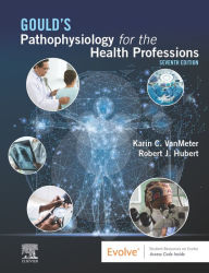 Title: Pathophysiology for the Health Professions E- Book, Author: Karin C. VanMeter PhD
