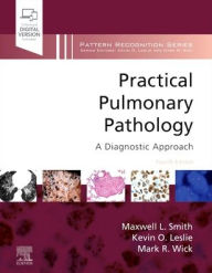 Title: Practical Pulmonary Pathology: A Diagnostic Approach, Author: Maxwell L. Smith MD