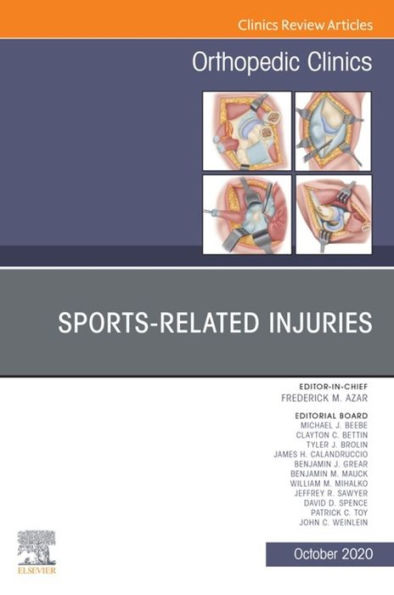 Sports-Related Injuries , An Issue of Orthopedic Clinics, E-Book: Sports-Related Injuries , An Issue of Orthopedic Clinics, E-Book
