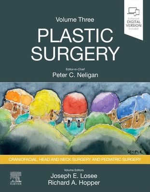Plastic Surgery: Volume 3: Craniofacial, Head and Neck Surgery and Pediatric Plastic Surgery