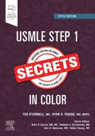 Title: USMLE Step 1 Secrets in Color, Author: Theodore X. O'Connell MD