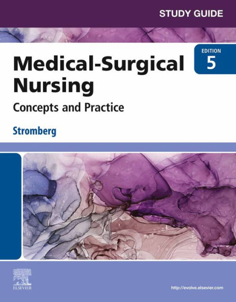Study Guide for Medical-Surgical Nursing - E-Book: Study Guide for Medical-Surgical Nursing - E-Book