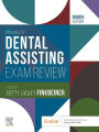 Mosby's Dental Assisting Exam Review - E-Book: Mosby's Dental Assisting Exam Review - E-Book