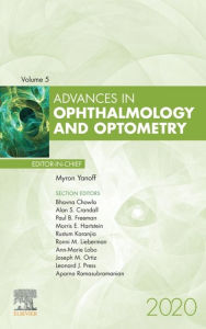 Title: Advances in Ophthalmology and Optometry , E-Book 2020: Advances in Ophthalmology and Optometry , E-Book 2020, Author: Myron Yanoff MD