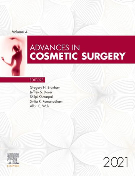 Advances in Cosmetic Surgery 2021: Advances in Cosmetic Surgery 2021