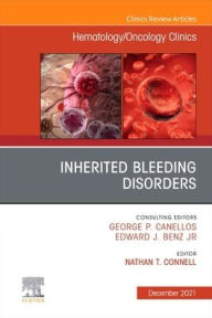Free book electronic downloads Inherited Bleeding Disorders, An Issue of Hematology/Oncology Clinics of North America MOBI iBook FB2 by  in English