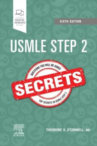 Title: USMLE Step 2 Secrets, Author: Theodore X. O'Connell MD