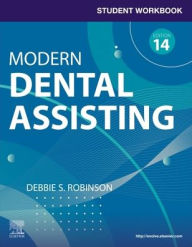 Epub free ebooks downloads PART - Student Workbook for Modern Dental Assisting by Debbie S. Robinson CDA, MS CHM PDF PDB (English Edition) 9780323824415