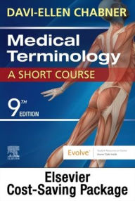 Title: Medical Terminology Online with Elsevier Adaptive Learning for Medical Terminology: A Short Course (Access Card and Textbook Package), Author: Davi-Ellen Chabner BA