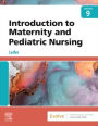 Introduction to Maternity and Pediatric Nursing