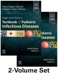 Best source ebook downloads Feigin and Cherry's Textbook of Pediatric Infectious Diseases: 2-Volume Set 9780323827638 by James Cherry MD, MSc, Sheldon L. Kaplan MD, Gail J. Demmler-Harrison MD, William Steinbach MD, Peter J Hotez MD, PhD RTF