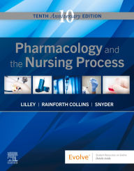 Title: Pharmacology and the Nursing Process E-Book, Author: PhD Lilley RN