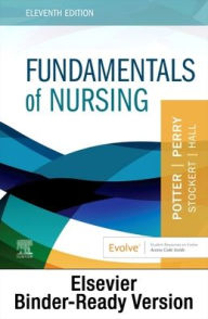 Title: Fundamentals of Nursing - Binder Ready, Author: Patricia A. Potter RN